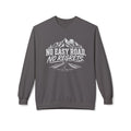 No Easy Road, No Regrets Crewneck Sweatshirt — Mountain Adventure Graphic