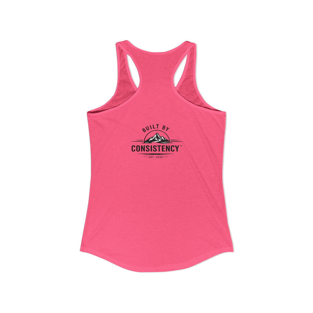 You Can't Expect Results for Work You Didn't Put In Women's Ideal Racerback Tank