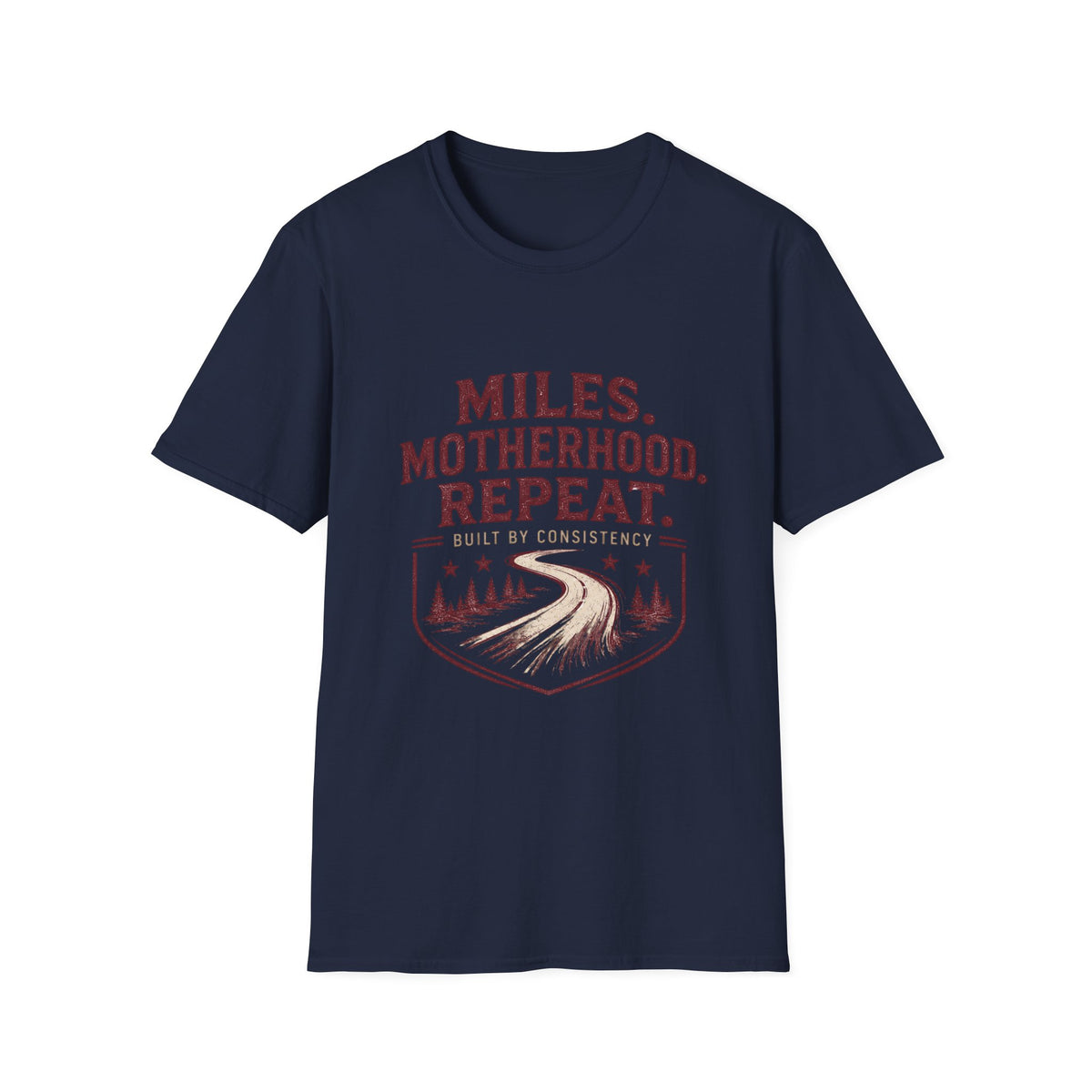 Miles. Motherhood. Repeat. T-Shirt — Inspirational Running Mom Tee