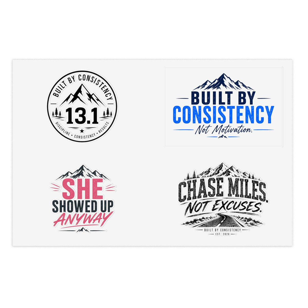 Motivational Running Sticker Sheet — “Built by Consistency”, 13.1, She Showed Up Anyway