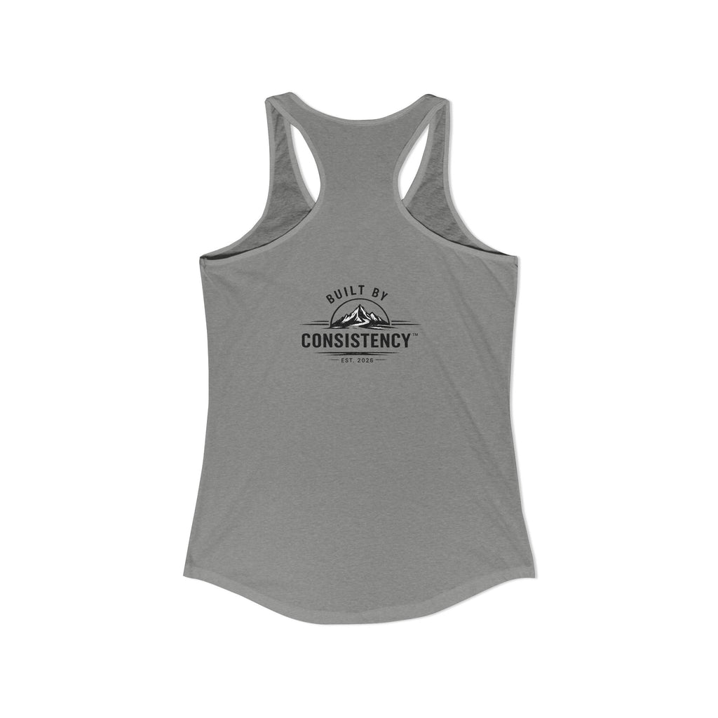 You Can't Expect Results for Work You Didn't Put In Women's Ideal Racerback Tank