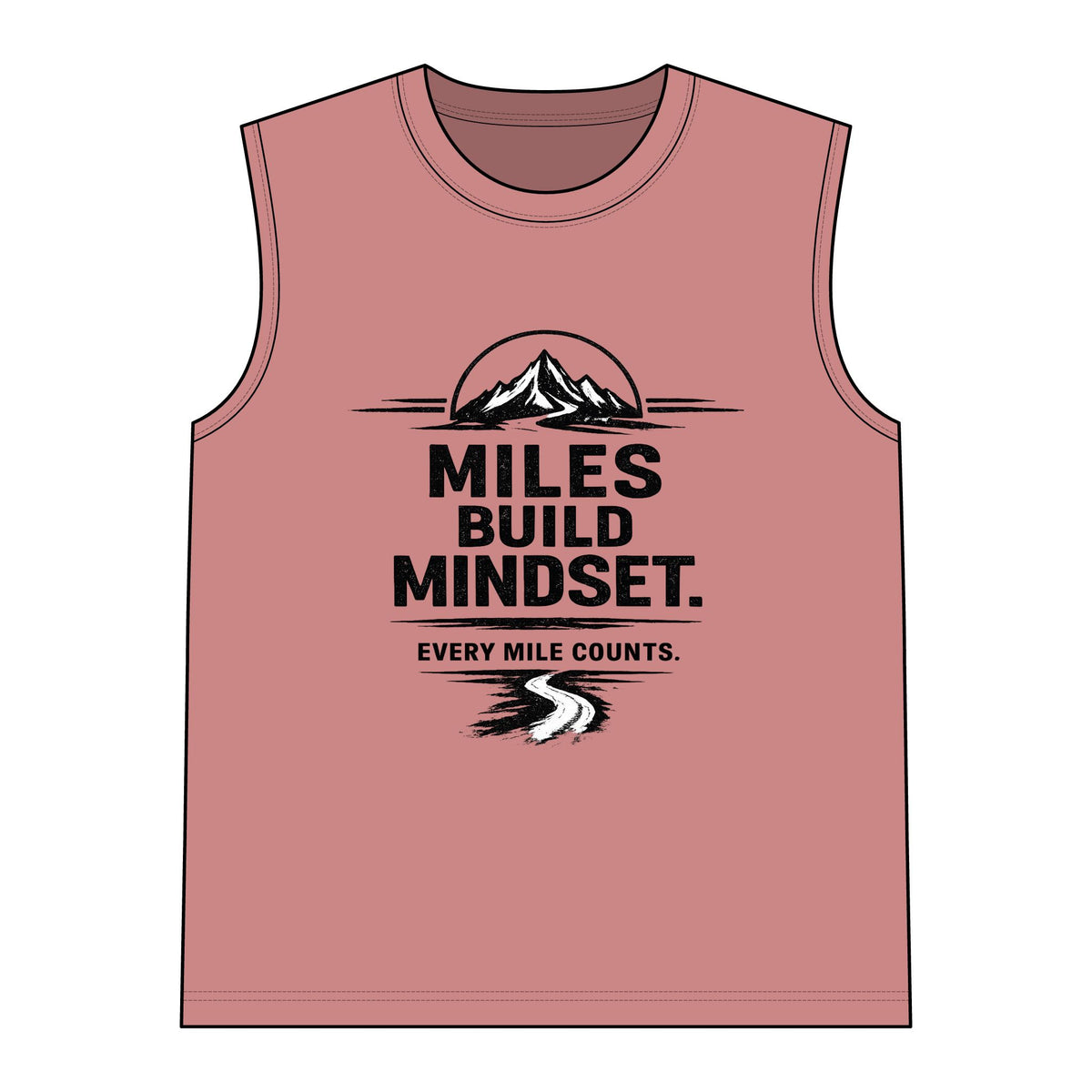 Miles Build Mindset Muscle Tank — Women’s Running Tank Top ("Every Mile Counts")