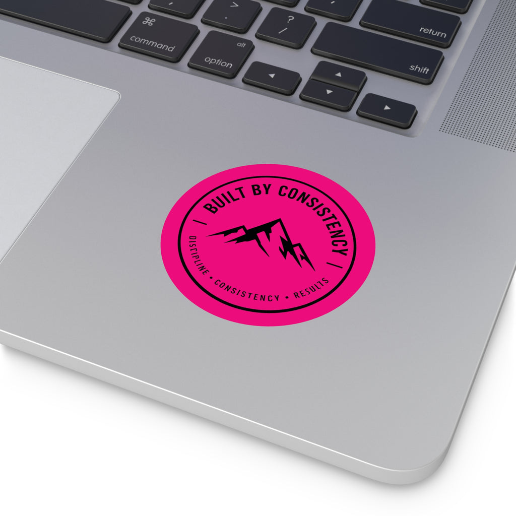Built By Consistency Round Sticker — Motivational Mountain Vinyl Sticker (Discipline • Consistency • Results)
