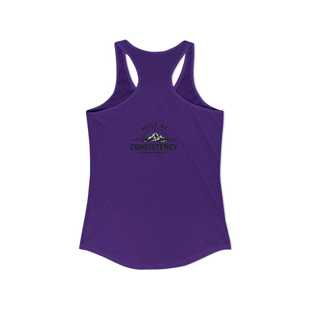 You Can't Expect Results for Work You Didn't Put In Women's Ideal Racerback Tank