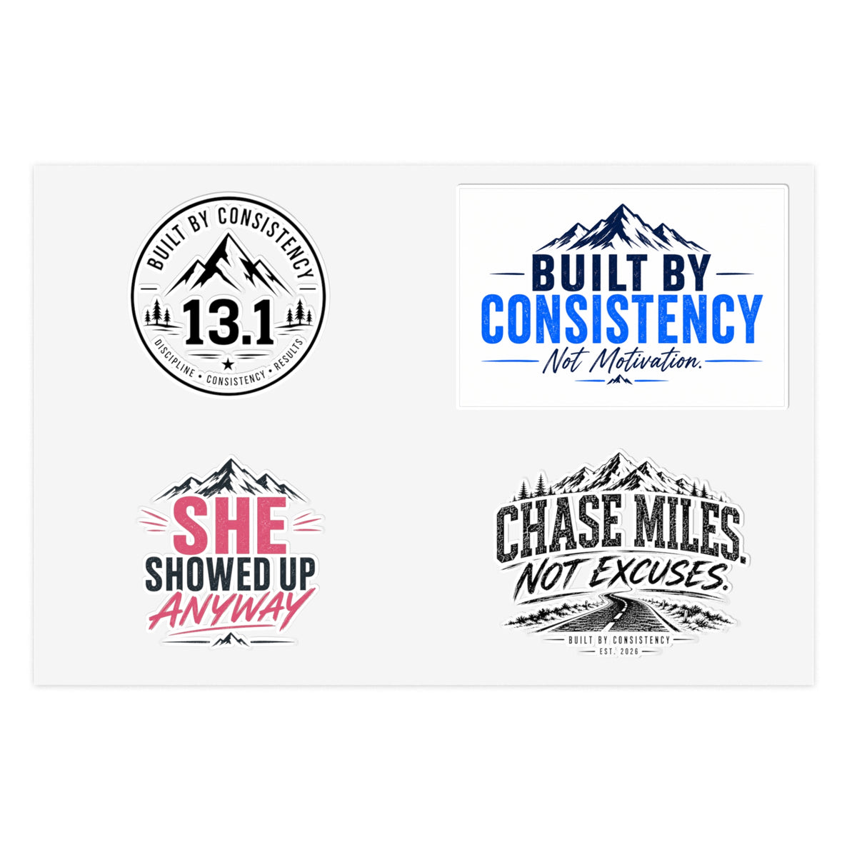 Motivational Running Sticker Sheet — “Built by Consistency”, 13.1, She Showed Up Anyway